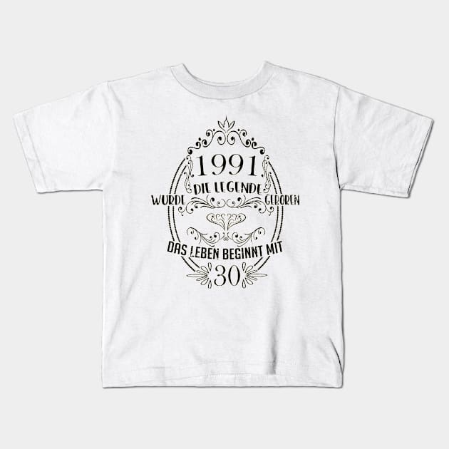 Die legende wurde 1991 geboren 30. Geburtstag Kids T-Shirt by HBfunshirts